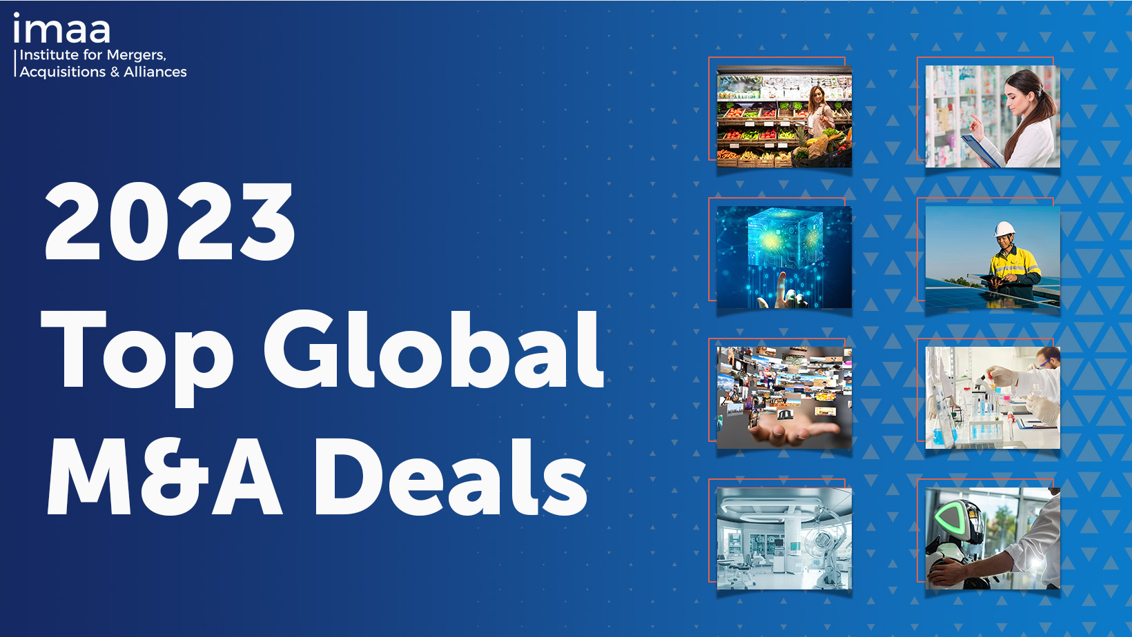 2023 Top Global M&A Deals