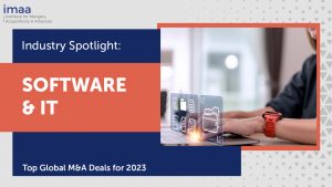 Industry Spotlight: Top M&A Global Deals 2023 report for Software and IT Industry