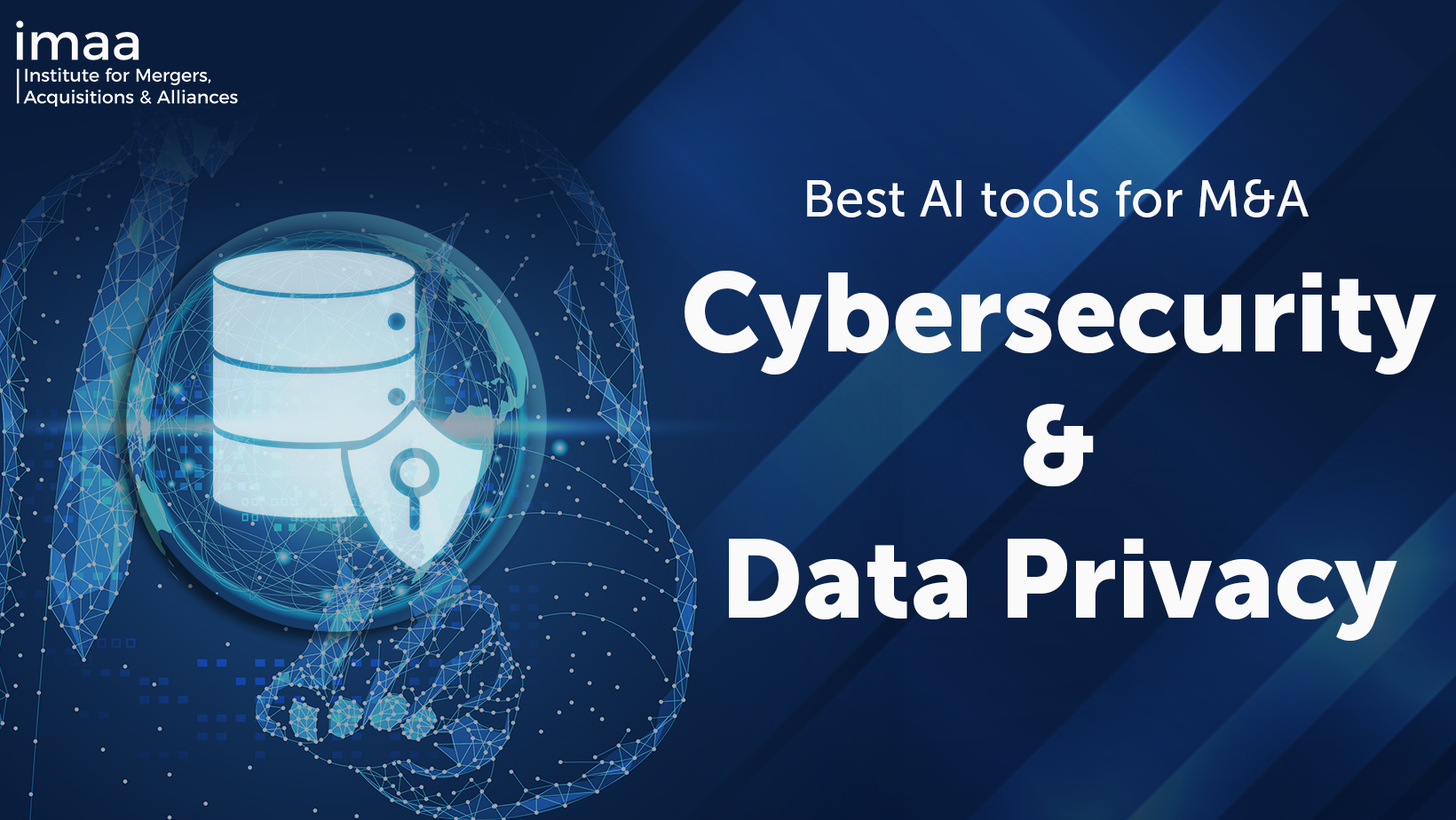 Best AI Tools in M&A Cybersecurity and Data Privacy