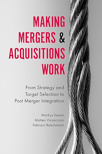 Book cover of Making Mergers and Acquisitions Work in IMAA E-Library
